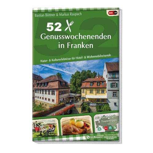 52 Genusswochenenden in Franken